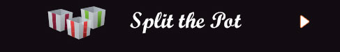 Split the Pot